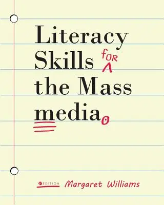Competențe de alfabetizare pentru mass-media - Literacy Skills for the Mass Media