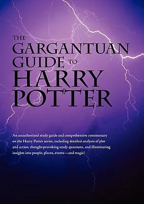 Ghidul Gargantuan al lui Harry Potter - The Gargantuan Guide to Harry Potter