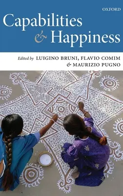 Capabilitățile și fericirea - Capabilities and Happiness