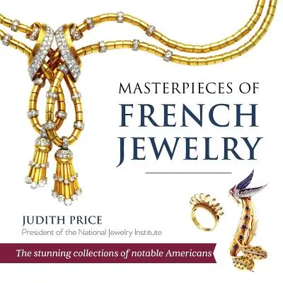 Capodopere ale bijuteriilor franceze - Masterpieces of French Jewelry