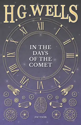 În zilele cometei (In the Days of the Comet) - In the Days of the Comet