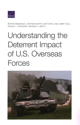 Înțelegerea impactului descurajator al forțelor americane de peste mări - Understanding the Deterrent Impact of U.S. Overseas Forces