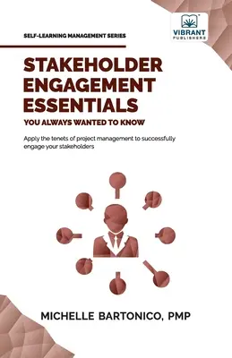 Elementele esențiale ale implicării părților interesate pe care ați vrut întotdeauna să le știți - Stakeholder Engagement Essentials You Always Wanted To Know