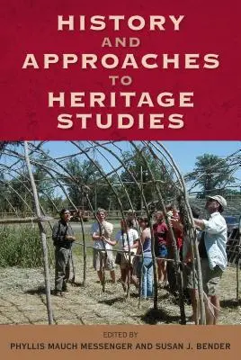Istoria și abordările studiului patrimoniului - History and Approaches to Heritage Studies
