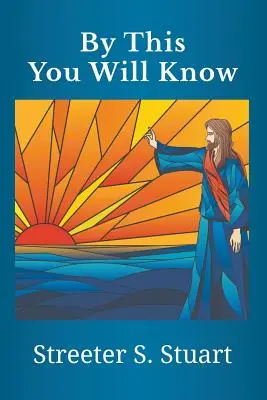 Prin asta vei ști - By This You Will Know