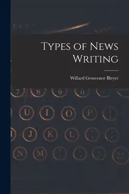 Tipuri de redactare a știrilor - Types of News Writing