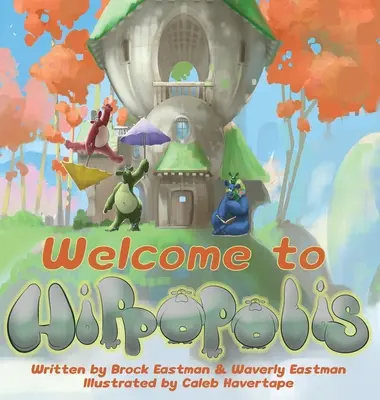 Bine ați venit la Hippopolis: Hipopotamii vă ajută cu literele, cifrele, emoțiile și culorile - Welcome to Hippopolis: Hippos Help with Letters, Numbers, Emotions, and Colors