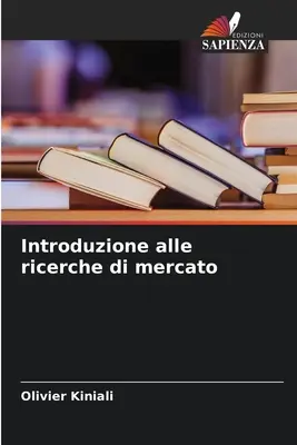 Introducere în cercetările de piață - Introduzione alle ricerche di mercato