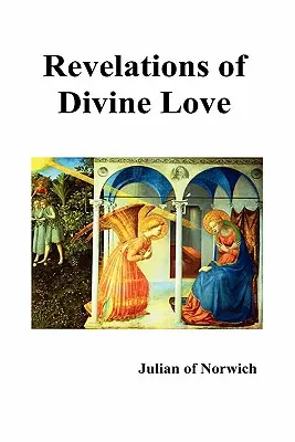 Revelații ale iubirii divine - Revelations of Divine Love
