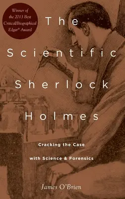 Sherlock Holmes științific: Rezolvarea cazului cu ajutorul științei și expertizei criminalistice - Scientific Sherlock Holmes: Cracking the Case with Science and Forensics