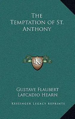 Tentația Sfântului Antoniu (The Temptation of St. Anthony) - The Temptation of St. Anthony