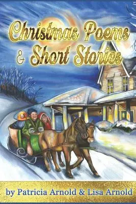 Poezii și povestiri scurte de Crăciun - Christmas Poems and Short Stories