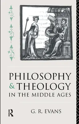 Filosofie și teologie în Evul Mediu - Philosophy and Theology in the Middle Ages
