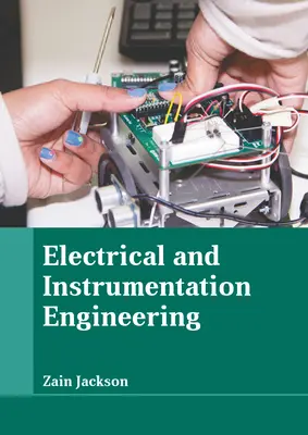 Inginerie electrică și instrumentală - Electrical and Instrumentation Engineering