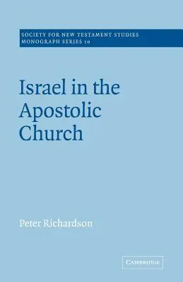 Israel în Biserica Apostolică - Israel in the Apostolic Church