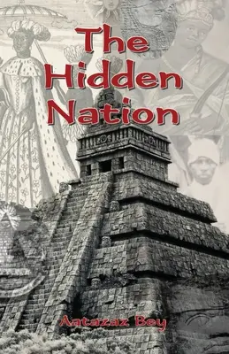 Națiunea ascunsă - The Hidden Nation