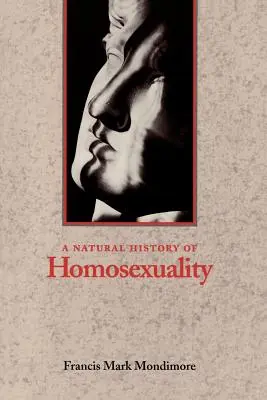Istoria naturală a homosexualității - Natural History of Homosexuality