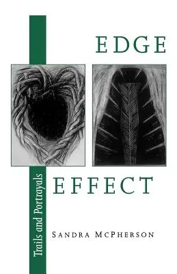 Efect de margine: Trasee și portrete - Edge Effect: Trails and Portrayals