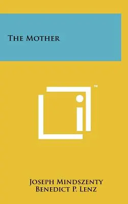 Mama - The Mother