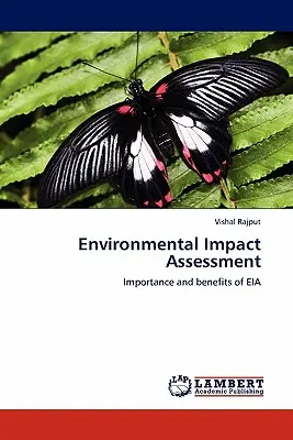 Evaluarea impactului asupra mediului - Environmental Impact Assessment