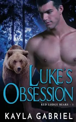 Obsesia lui Luke - Luke's Obsession