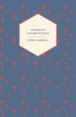 Doublets - O ghicitoare de cuvinte - Doublets - A Word-Puzzle