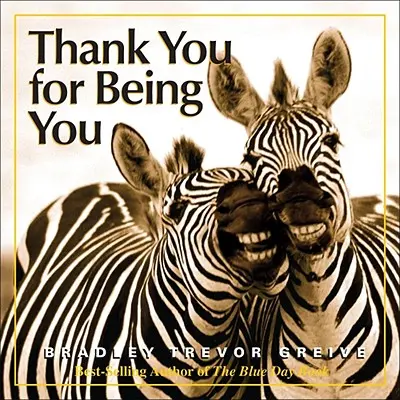 Mulțumesc pentru că ești tu - Thank You for Being You