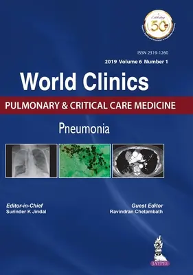 Clinici mondiale: Medicină pulmonară și de îngrijire critică - Pneumonie - World Clinics: Pulmonary & Critical Care Medicine - Pneumonia