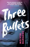 Trei gloanțe - Three Bullets