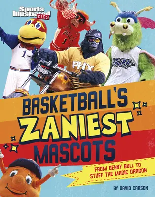 Cele mai nebunești mascote din baschet: De la Benny the Bull la Stuff the Magic Dragon - Basketball's Zaniest Mascots: From Benny the Bull to Stuff the Magic Dragon