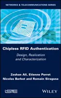 Autentificare Rfid fără Chipless: Proiectare, realizare și caracterizare - Chipless Rfid Authentication: Design, Realization and Characterization
