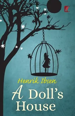 O casă de păpuși - A Doll's House