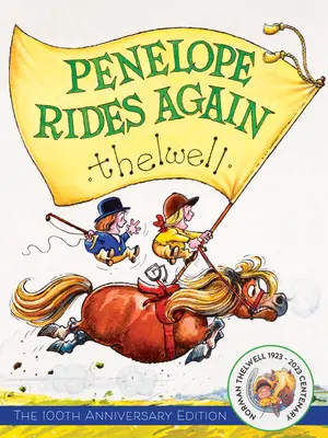 Thelwell's Penelope călărește din nou - Thelwell's Penelope Rides Again
