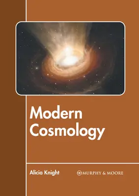Cosmologia modernă - Modern Cosmology