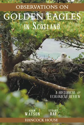 Observații privind vulturii aurii în Scoția: O analiză istorică și ecologică - Observations of Golden Eagles in Scotland: A Historical and Ecological Review