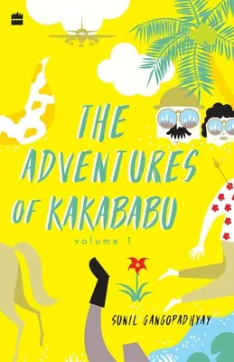 Aventurile lui Kakababu - The Adventures of Kakababu