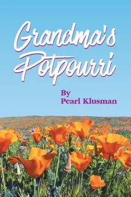 Potpuriul bunicii - Grandma's Potpourri