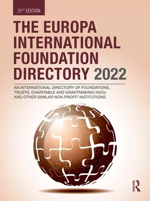 Repertoriul Fundației Internaționale Europa 2022 - The Europa International Foundation Directory 2022