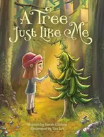 Un copac exact ca mine - A Tree Just Like Me