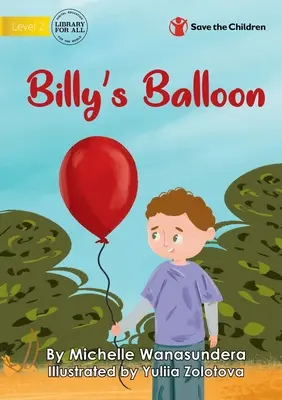 Balonul lui Billy - Billy's Balloon