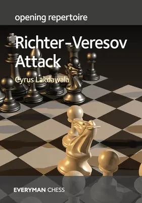 Repertoriu de deschidere - Atacul Richter-Veresov - Opening Repertoire - Richter-Veresov Attack