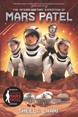 Expediția interplanetară a lui Mars Patel - The Interplanetary Expedition of Mars Patel