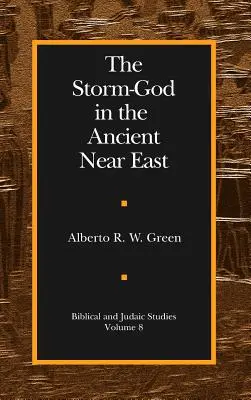 Zeul furtunii în Orientul Apropiat Antic - The Storm-God in the Ancient Near East