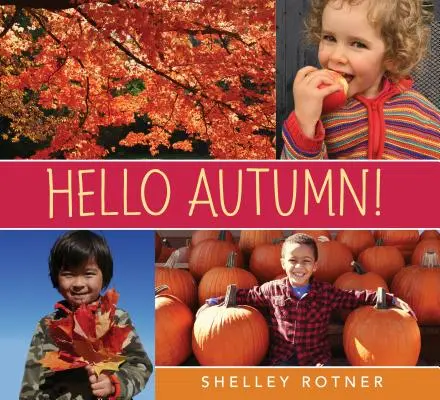 Bună toamna! - Hello Autumn!