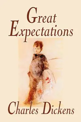 Great Expectations de Charles Dickens, Ficțiune, Clasici - Great Expectations by Charles Dickens, Fiction, Classics