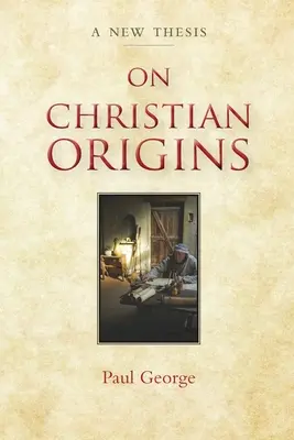 Despre originile creștine - On Christian Origins