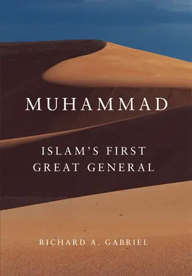 Muhammad: Primul mare general al Islamuluivolumul 11 - Muhammad: Islam's First Great Generalvolume 11