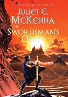 Jurământul spadasinului (The Swordsman's Oath): A doua poveste a lui Einarinn - The Swordsman's Oath: The Second Tale of Einarinn