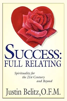 Succes: Relaționare completă - Success: Full Relating