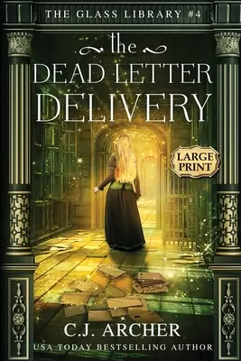 The Dead Letter Delivery: Tipar mare - The Dead Letter Delivery: Large Print